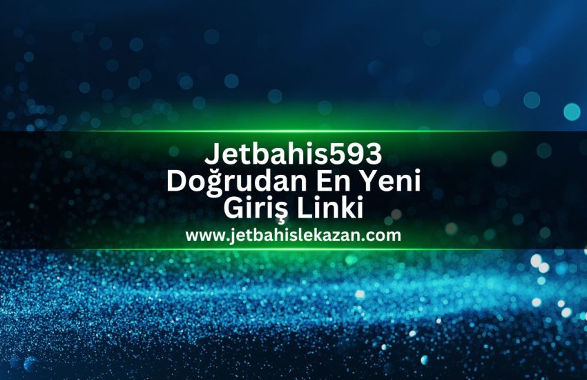 jet-bahis-giris-jetbahislekazan-Jetbahis593